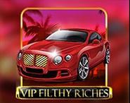 VIP Filthy Riches